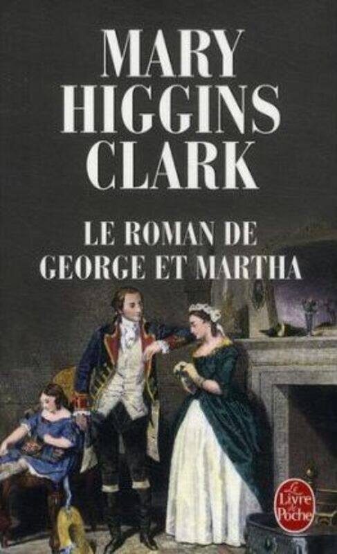 

Le roman de George et Martha.paperback,By :Mary Higgins Clark