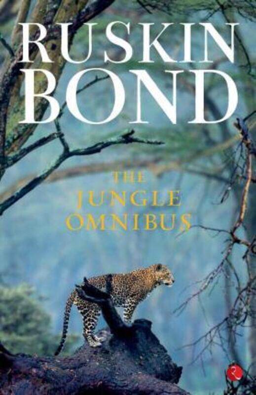 

THE JUNGLE OMNIBUS.paperback,By :RUSKIN BOND