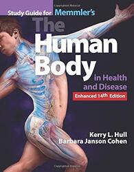 Study Guide For Memmlers The Human Body In Health And Disease Enhanced Edition by Jemma Munford-Paperback