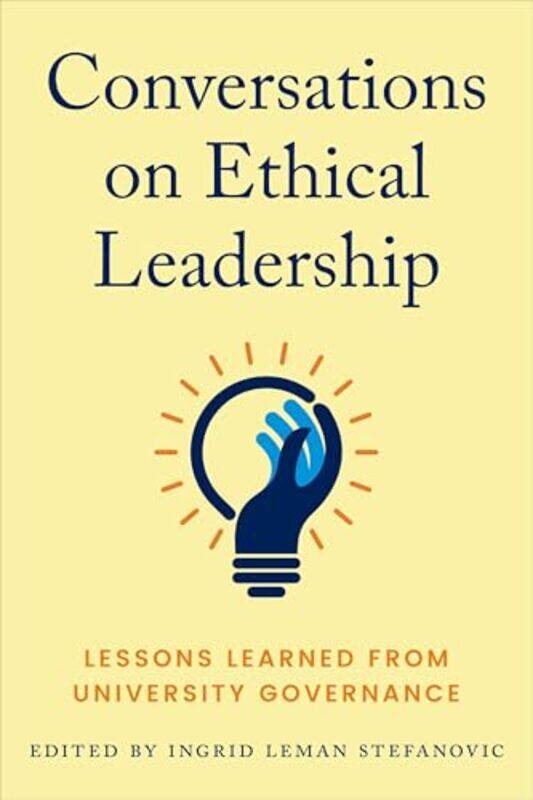 

Conversations on Ethical Leadership by Ingrid Leman Stefanovic-Paperback
