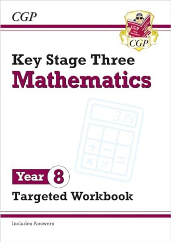 

KS3 Maths Year 8 Targeted Workbook with answers by Nicholas J Saunders-Paperback