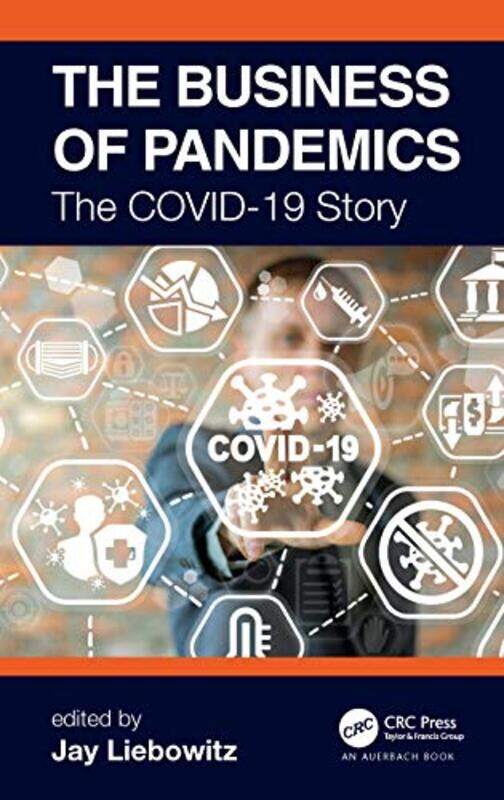 

The Business of Pandemics by Jay Liebowitz-Hardcover