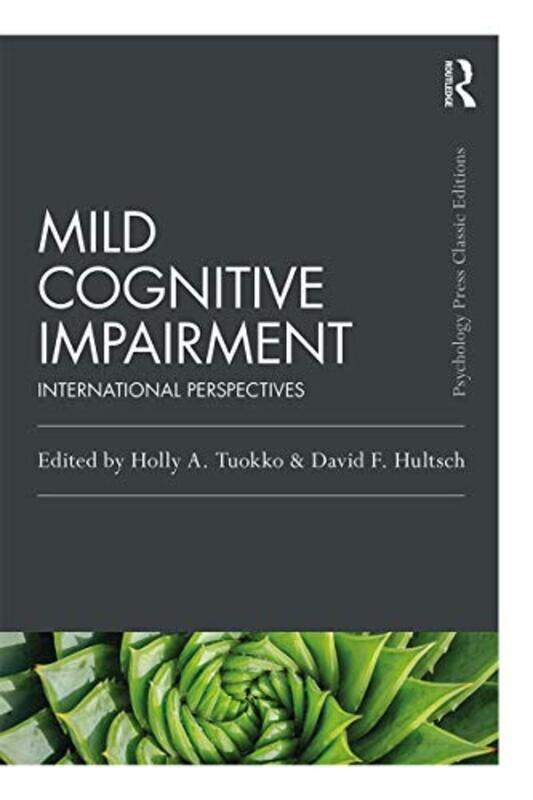 

Mild Cognitive Impairment by Holly A TuokkoDavid F Hultsch-Paperback