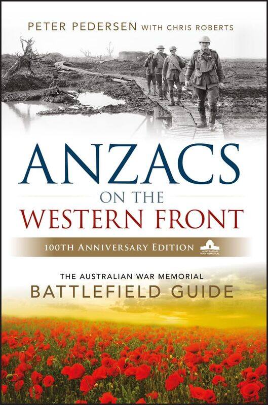 

ANZACS on the Western Front by Peter Pedersen-Paperback