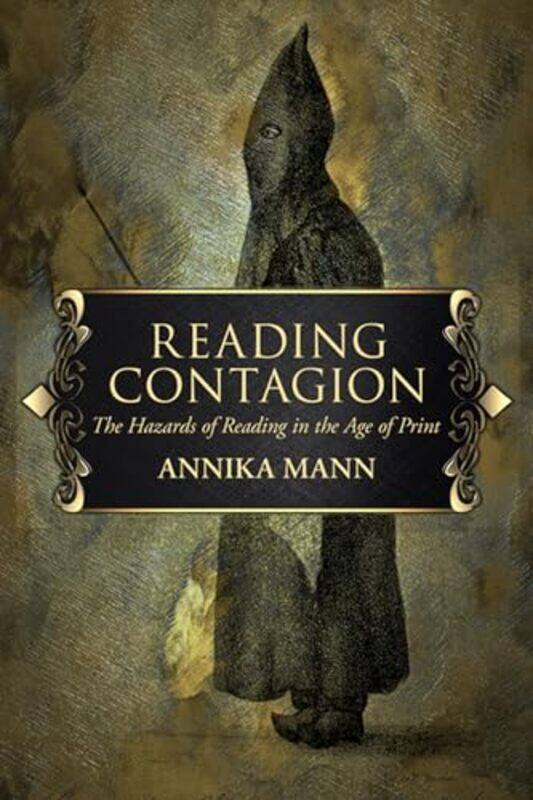 

Reading Contagion by Annika Mann-Hardcover