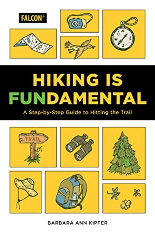 Hiking Is Fundamental by Barbara Ann Kipfer-Paperback