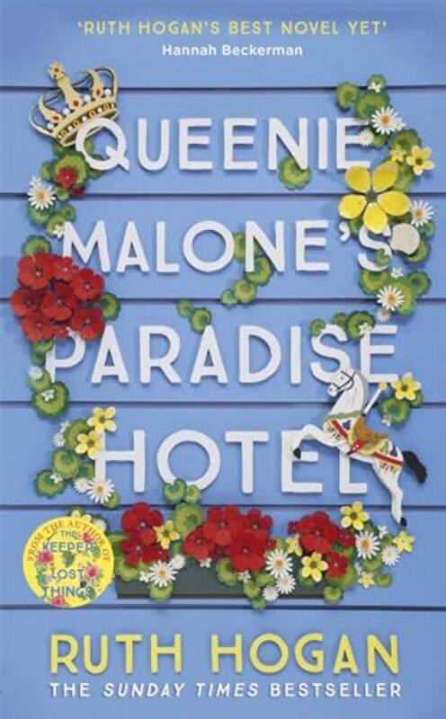 

Queenie Malones Paradise Hotel by Ruth Hogan-Paperback