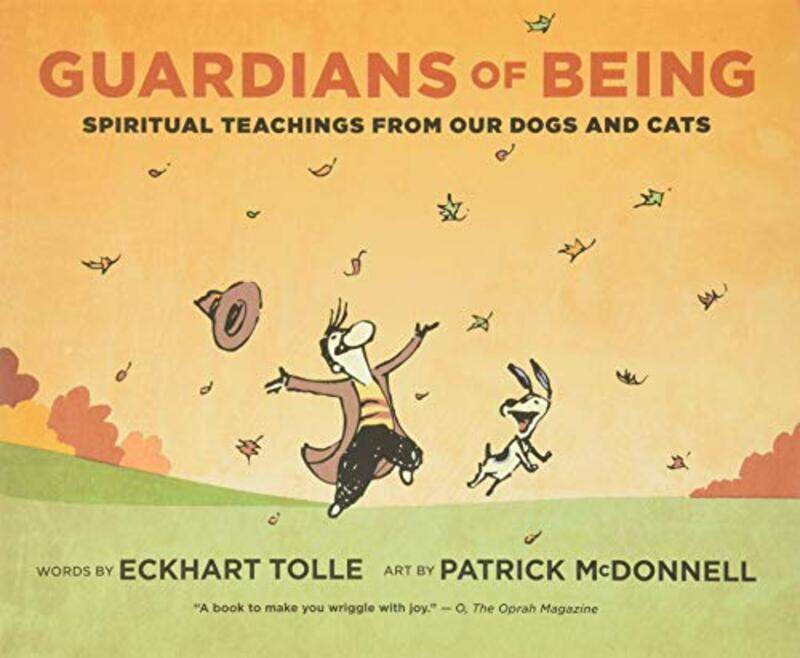 

Guardians Of Being: Spiritual Teachings From Our Dogs And Cats By Tolle, Eckhart - Mcdonnell, Patrick Paperback