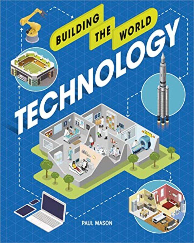 

Building the World Technology by Paul Mason-Paperback