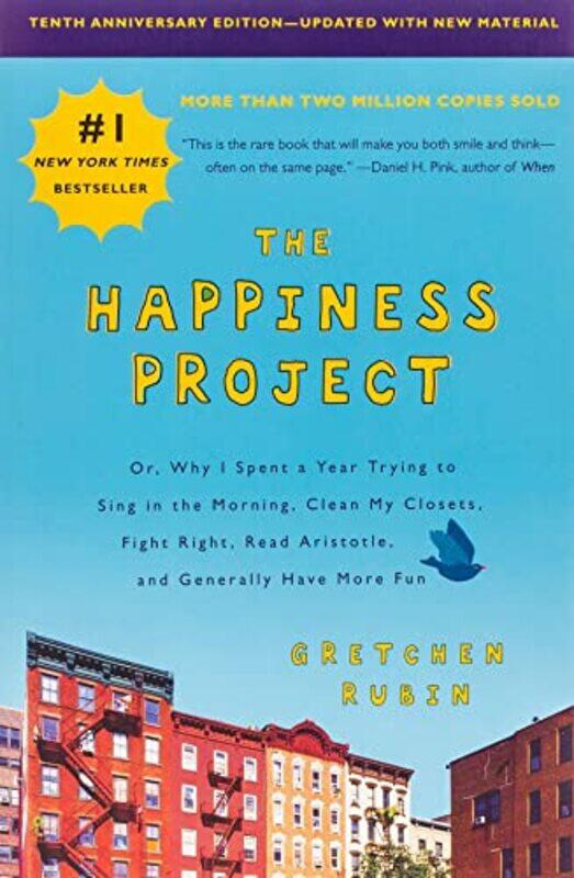 

The Happiness Project Tenth Anniversary Edition by Gretchen Rubin-Paperback