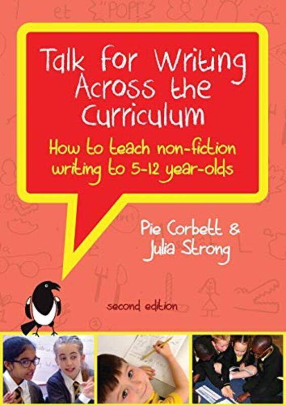 

Talk For Writing Across The Curriculum How To Teach Nonfiction Writing To 512 Yearolds Revised By Corbett, Pie - Strong, Julia Paperback