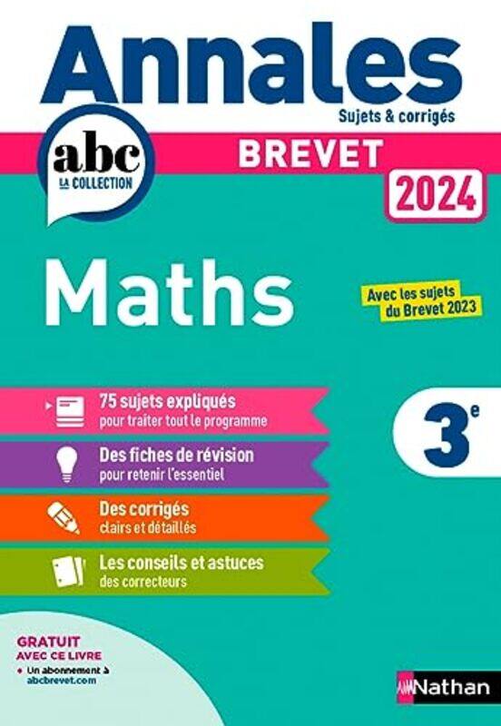 

ANNALES BREVET 2024 MATHS CORRIGE by FEUGERE/MORA Paperback