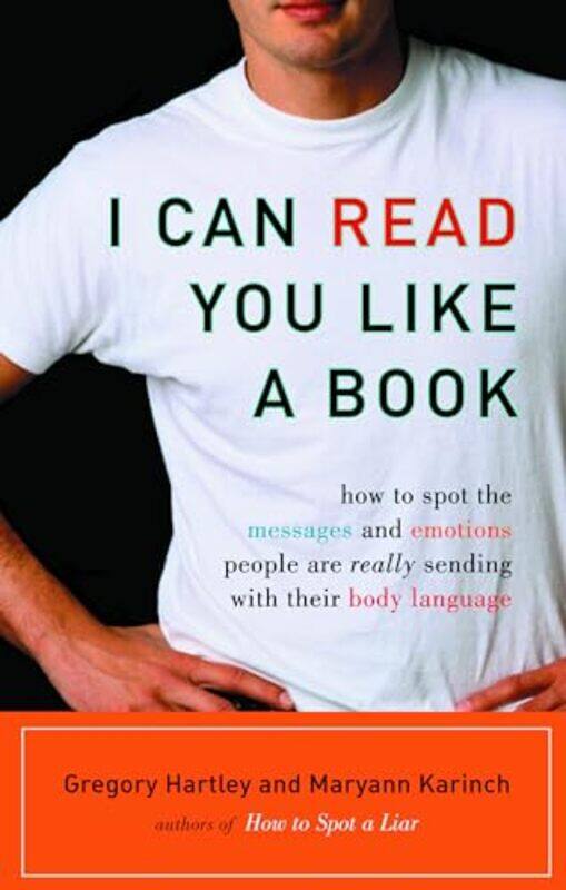 

I Can Read You Like a Book by Gregory HartleyMaryann Karinch-Paperback