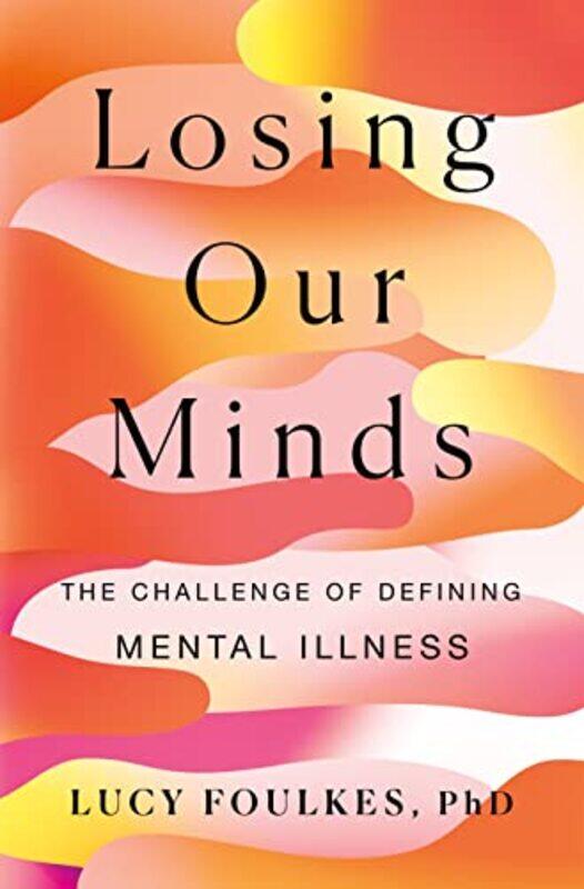 

Losing Our Minds By Lucy -Paperback