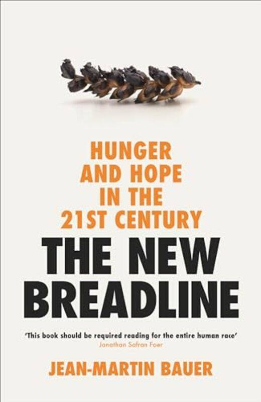 

The New Breadline by Jean-Martin Bauer-Hardcover
