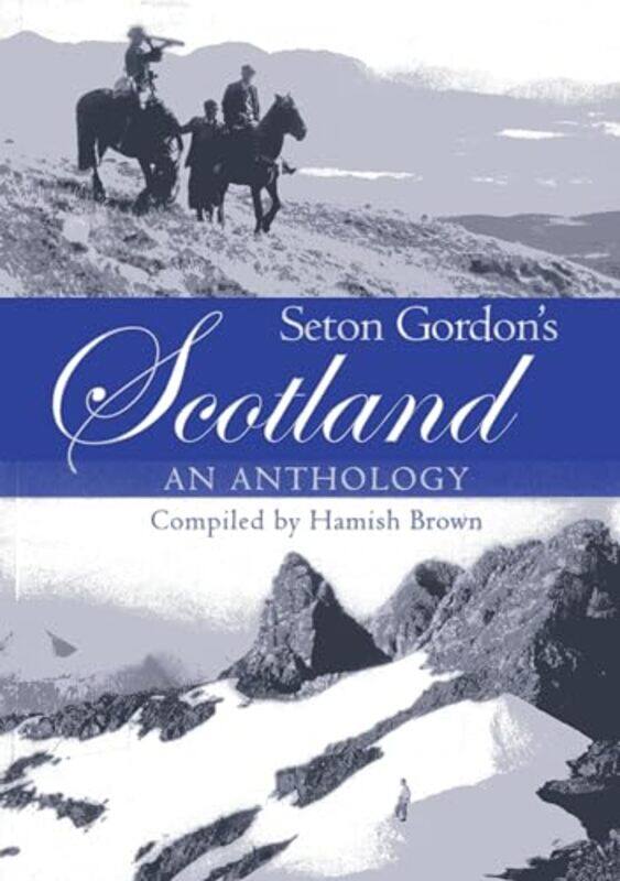 

Seton Gordons Scotland by Hamish M Brown-Paperback