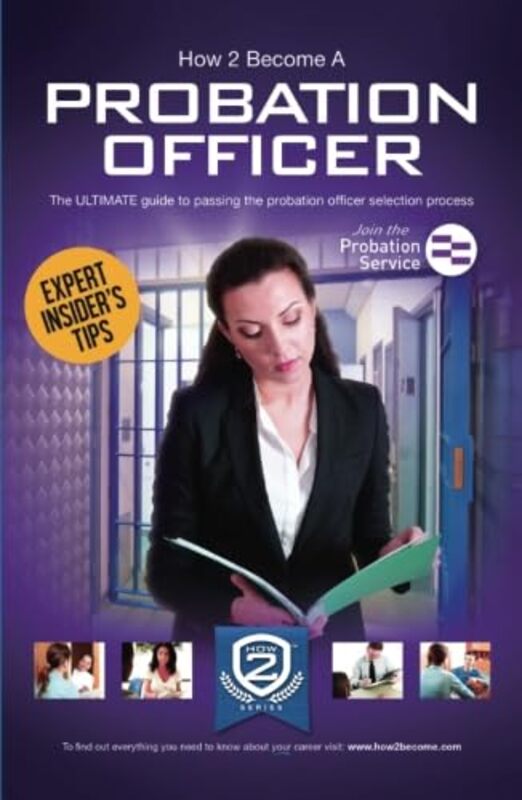 

How to Become a Probation Officer The Ultimate Career Guide to Joining the Probation Service by Rudolf SteinerAnna Meuss-Paperback