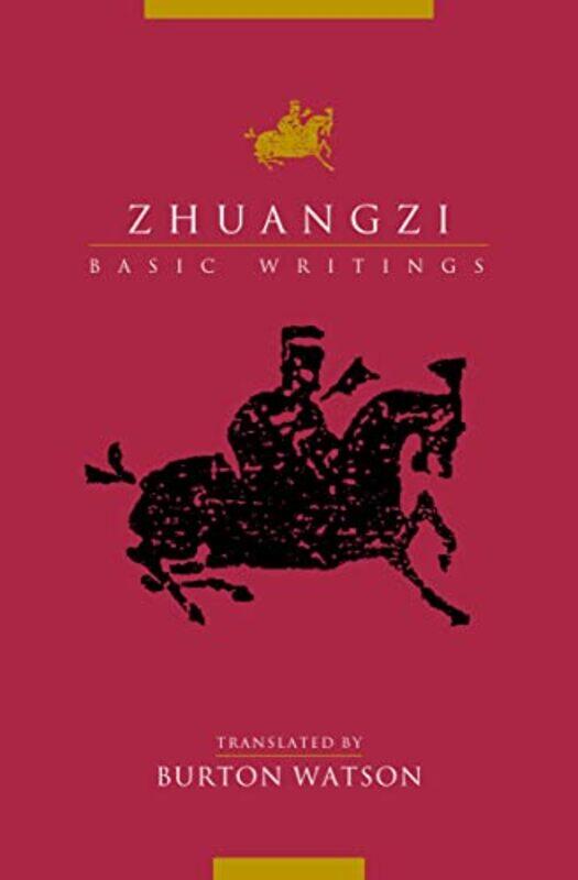 

Zhuangzi Basic Writings by ZhuangziBurton Watson-Paperback