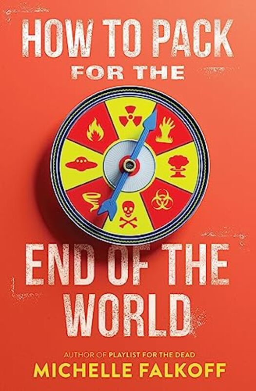 

How to Pack for the End of the World by Michelle Falkoff-Paperback