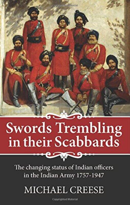 

Swords Trembling in Their Scabbards by Michael Creese-Hardcover