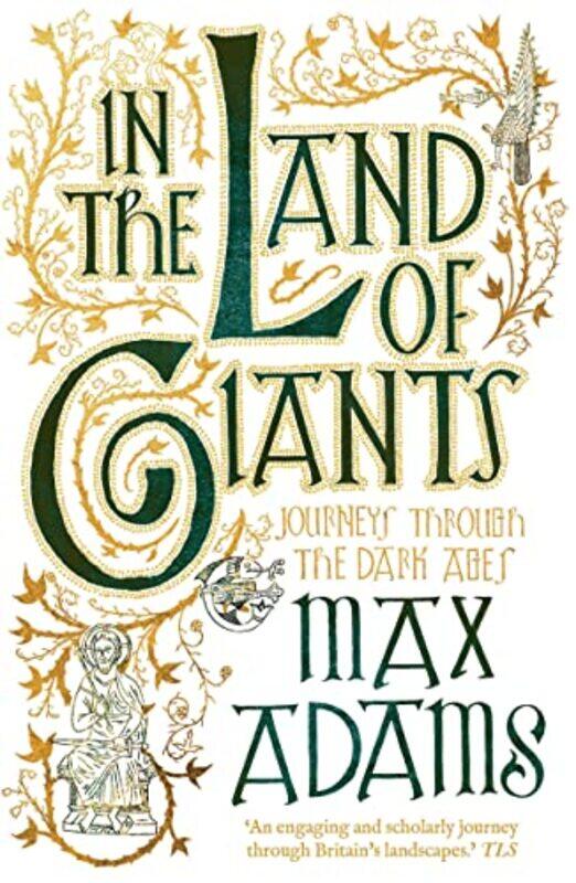

In the Land of Giants by Max Adams-Paperback