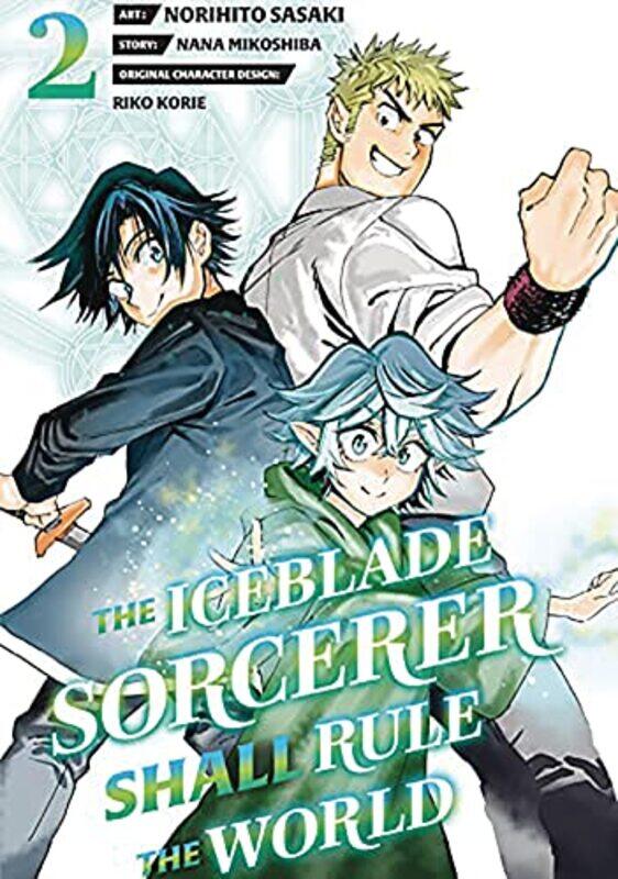 

Iceblade Sorcerer Shall Rule The V02 By V02 - Paperback