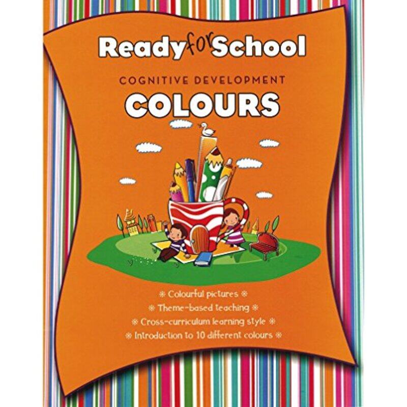 

READY FOR SCHOOL COLOURS, Paperback Book, By: Parragon Publishing India