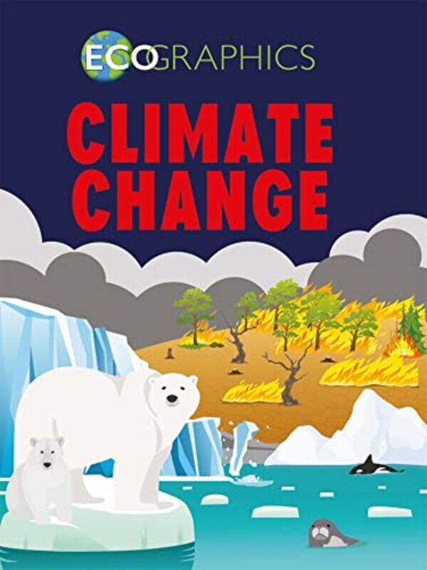 

Ecographics Climate Change by Boleslaw K SzymanskiBulent Yener-Paperback