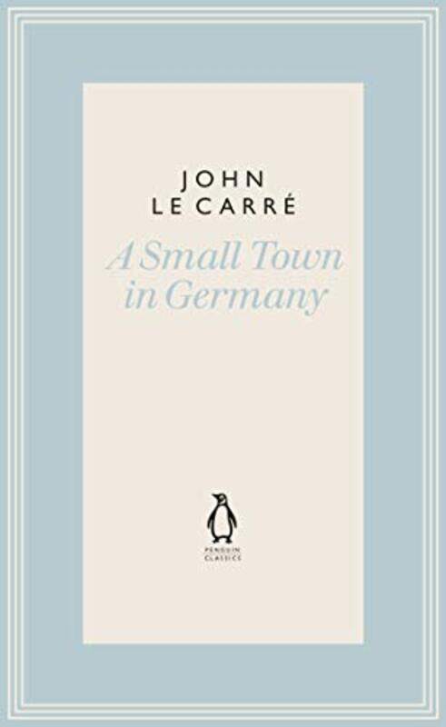 

A Small Town in Germany by John le Carre-Hardcover
