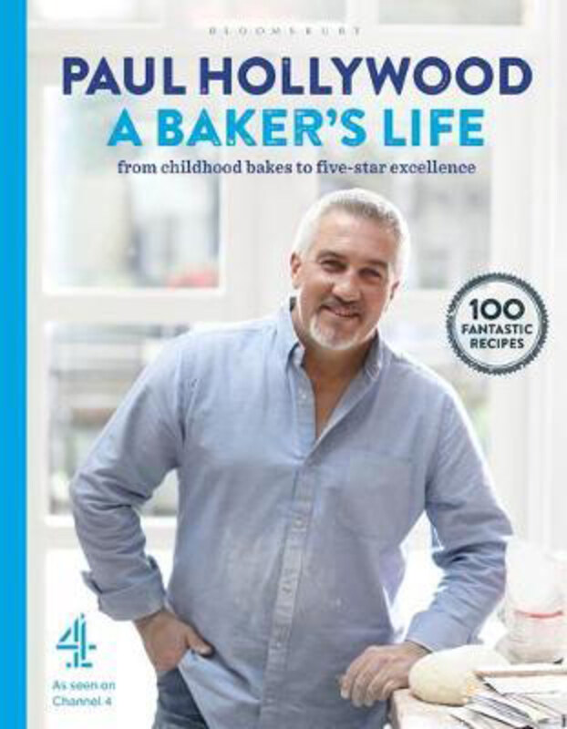 

A Baker's Life: 100 fantastic recipes, from childhood bakes to five-star excellence, Hardcover Book, By: Paul Hollywood