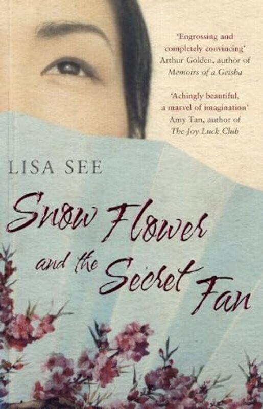 

Snow Flower and the Secret Fan by Lisa See-Paperback