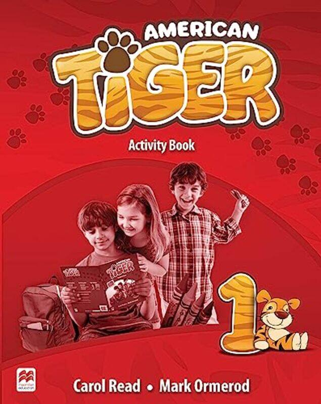 

American Tiger Level 1 Activity Book by Moataz H Professor of Physics Professor of Physics State University of New York College at Cortland Emam-Paper