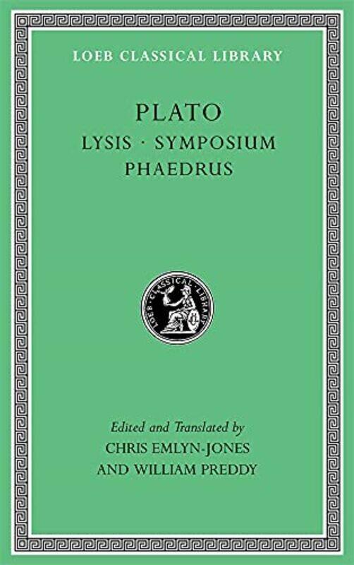 

Lysis Symposium Phaedrus by Catherine Phillips-Hardcover