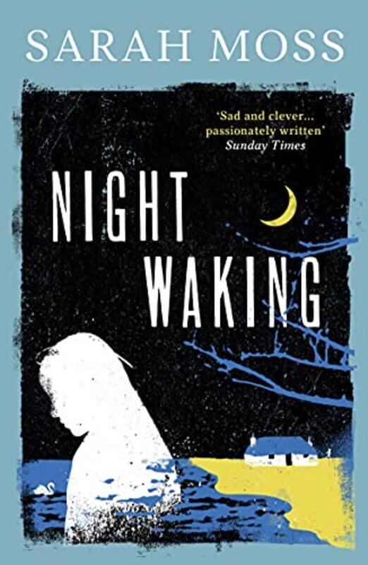 

Night Waking by Sarah Moss-Paperback