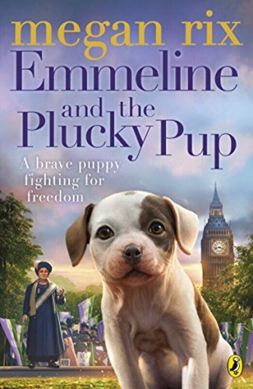 

Emmeline and the Plucky Pup by Megan Rix-Paperback