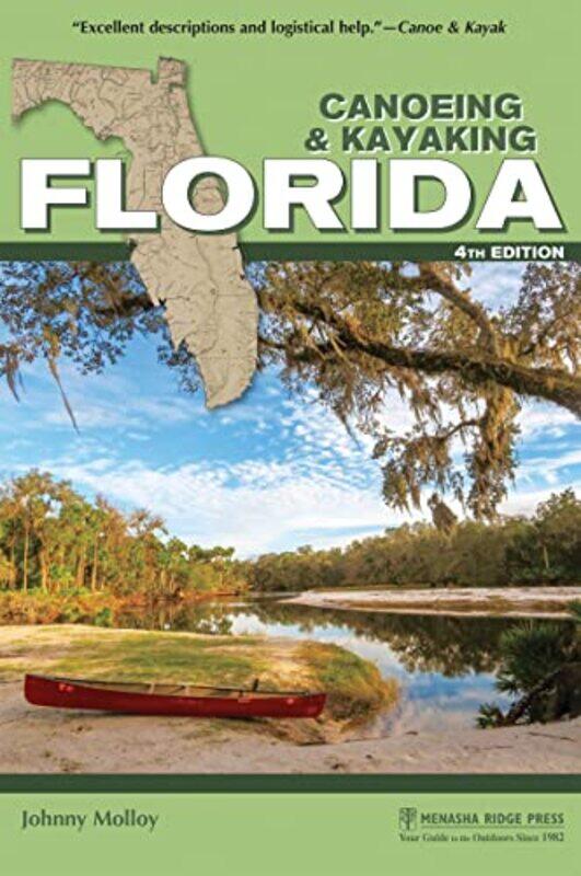 

Canoeing & Kayaking Florida by Dr Natasa University of Birmingham UK Mavronicola-Paperback