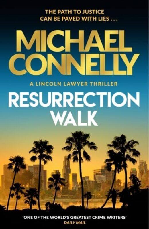 

Resurrection Walk By Michael Connelly Paperback