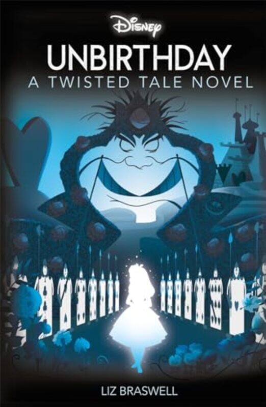

Disney Alice in Wonderland Unbirthday by Liz Braswell-Paperback