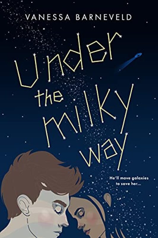 Under the Milky Way by Vanessa Barneveld-Paperback