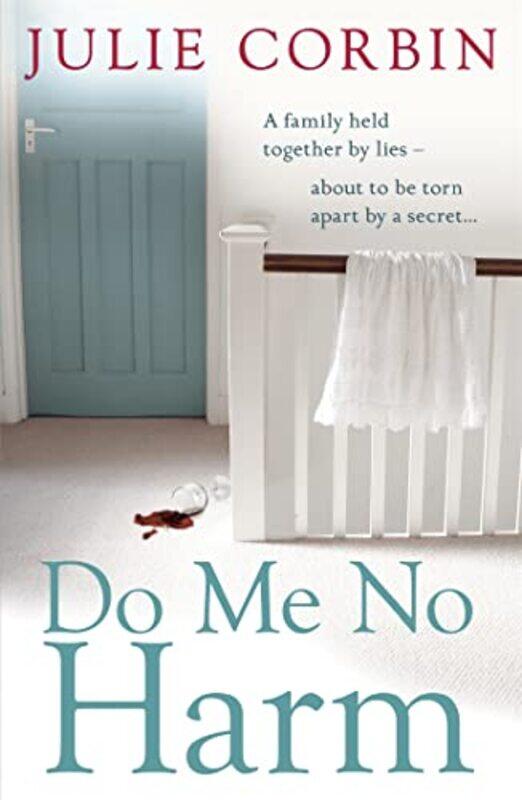 

Do Me No Harm by Julie Corbin-Paperback