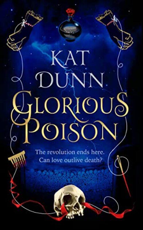 

Glorious Poison , Paperback by Kat Dunn