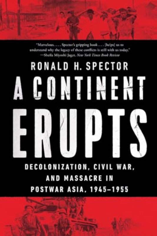 A Continent Erupts by Ronald H Spector-Paperback