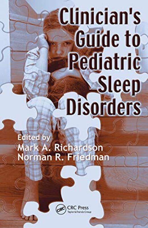 

Clinicians Guide to Pediatric Sleep Disorders by Corinna GrindleRichard HastingsRobert J Wright-Paperback