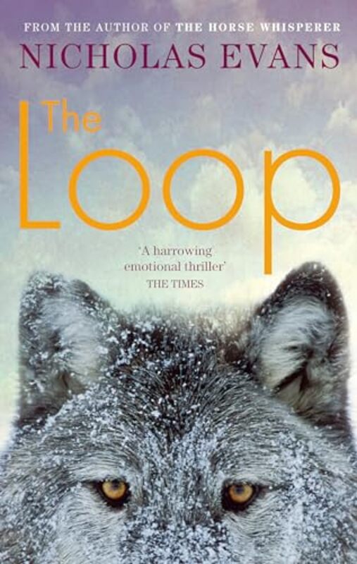 

The Loop by Nicholas Evans-Paperback