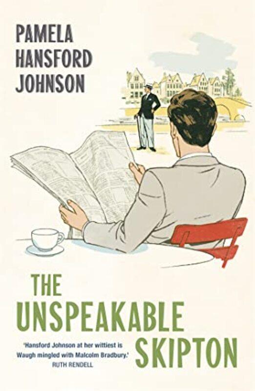 

The Unspeakable Skipton by Pamela Hansford Johnson-Paperback