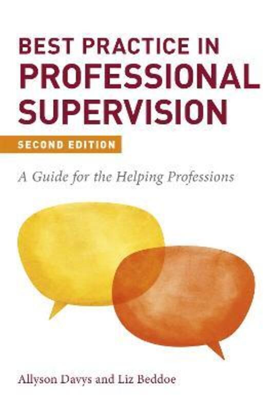 Best Practice in Professional Supervision, Second Edition.paperback,By :Allyson Davys