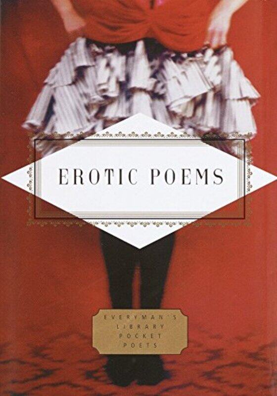 

Erotic Poems (Everyman's Library Pocket Poets), Hardcover Book, By: Peter Washington