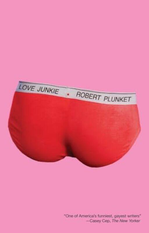 

Love Junkie By Plunket Robert - Paperback