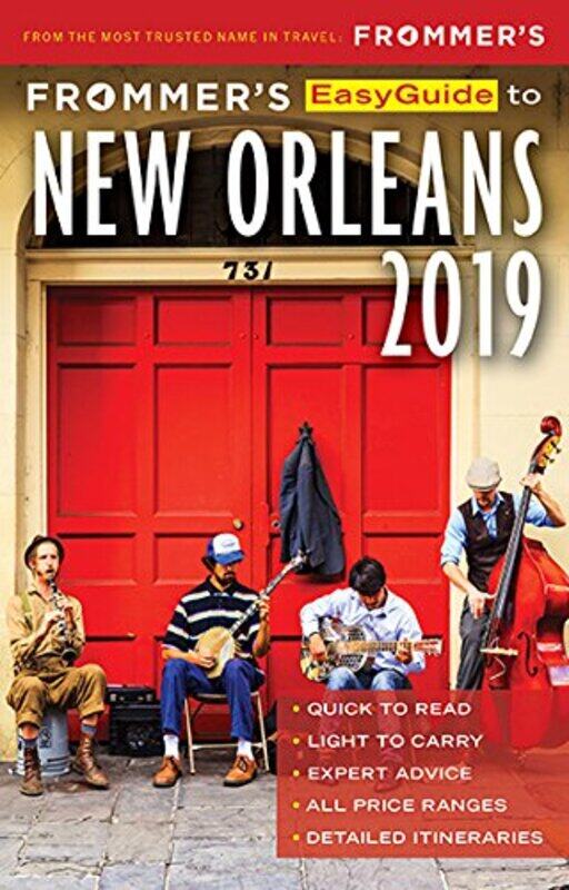 

Frommers EasyGuide to New Orleans 2019 by Diana K Schwam-Paperback