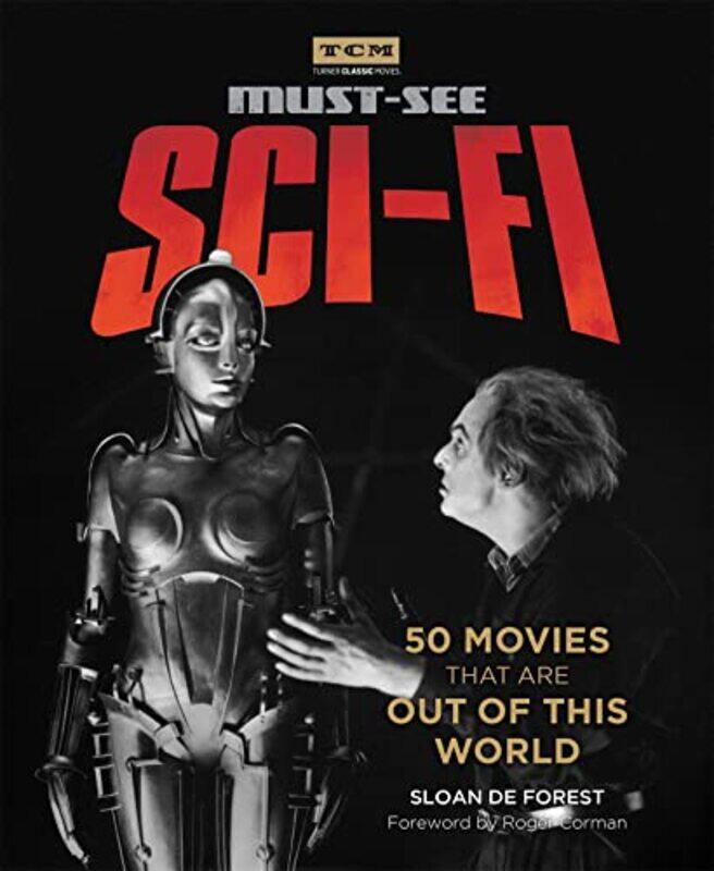 

Turner Classic Movies MustSee Scifi by Sloan De Forest-Paperback